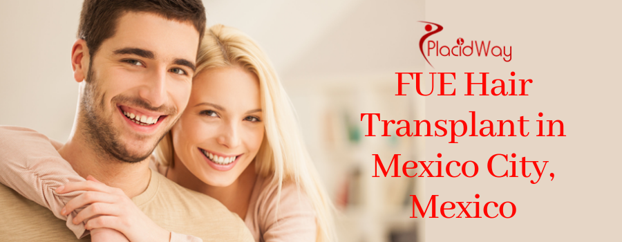 FUE Hair Transplant in Mexico City, Mexico